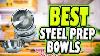 Top 5 Best Stainless Steel Prep Bowls Small Stainless Steel Prep Bowls Review